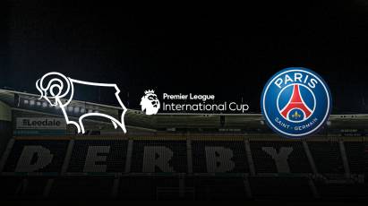 Watch The Under-23s Host Paris Saint-Germain At Pride Park For Free