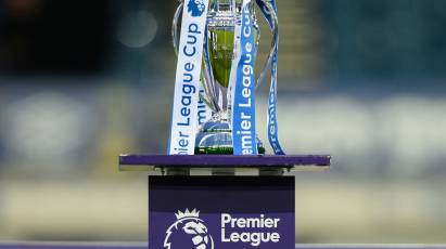 Under-21s’ 2022/23 Premier League Cup Fixtures Confirmed