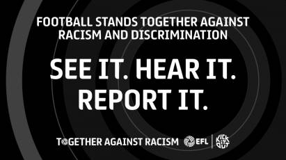 EFL And EFL Clubs ‘Together Against Racism’ In Fight Against Discrimination