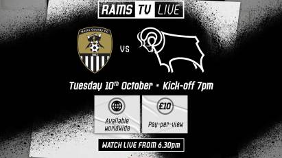 RamsTV EFL Trophy Live: Notts County Vs Derby County