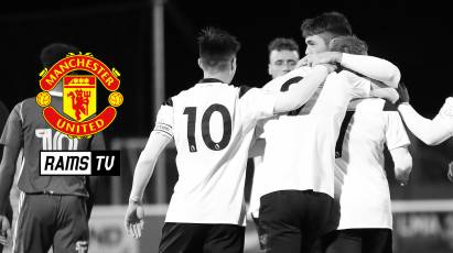 Watch Our Under-23s Take On Manchester United For FREE On RamsTV!