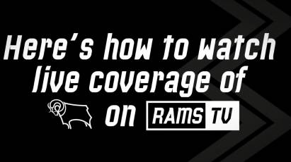 How To Watch Millwall Vs Derby County On RamsTV This Weekend