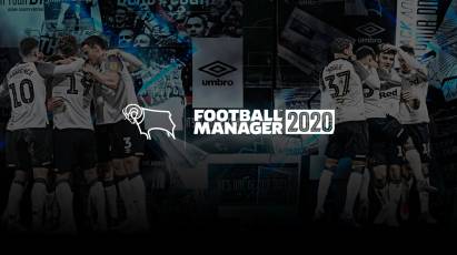 Fancy Representing Derby County In A Football Manager Virtual Tournament? Now’s Your Chance!