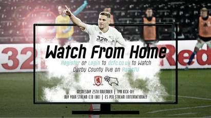 Watch From Home: Middlesbrough Vs Derby County LIVE On RamsTV